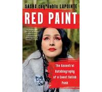 Sasha LaPointe Red Paint (Tascabile)