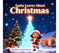 Sasha Learns About Christmas