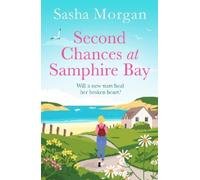 Sasha Morgan Second Chances at Samphire Bay (Tascabile) Samphire Bay Village