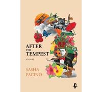 Sasha Pacino After the Tempest (Tascabile)