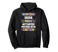 SASHA Personalized Name Funny Cute Custom SASHA Name Felpa con Cappuccio