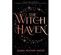Sasha Peyton Smith The Witch Haven (Copertina rigida)