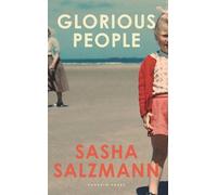 Sasha Salzmann Glorious People (Copertina rigida)