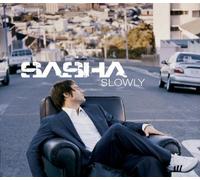 Sasha - Slowly