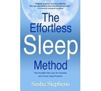 Sasha Stephens The Effortless Sleep Method (Tascabile)