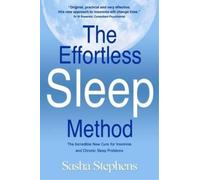 Sasha Stephens The Effortless Sleep Method (Tascabile)