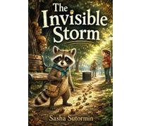 Sasha Sutormin The Invisible Storm (Tascabile) Scout the Raccoon Adventures