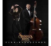 Sasha's Bloc - Club Rendezvous