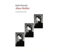 Sasho Dimoski Alma Mahler (Tascabile)