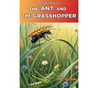 Sasi Ram The Ant and The Grasshopper (Tascabile) Little Fables