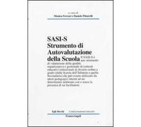 Sasi - S. Strumento di autovalutazione della Scuola (Infanzia-Secondaria)