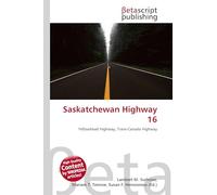 Saskatchewan Highway 16: Yellowhead Highway, Trans-Canada Highway