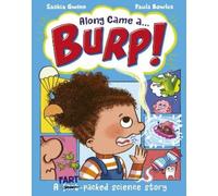 Saskia Gwinn Along Came a... Burp (Tascabile) Along Came a...