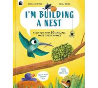 Saskia Gwinn I'm Building a Nest (Copertina rigida) How Animals Live