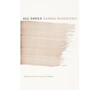 Saskia Hamilton All Souls (Tascabile)