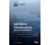 Saskia Keesstra Simone Di Prima Mirko Castelli Soil Water Conservati (Tascabile)
