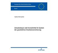 Saskia Kleinpet Umsatzsteuer und Arzneimittel im System der gesetzli (Tascabile)