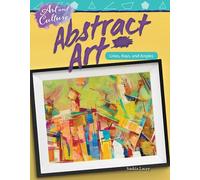 Saskia Lacey Art and Culture: Abstract Art (Tascabile)
