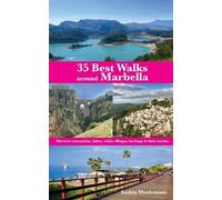 Saskia Meulemans 35 Best Walks around Marbella (Tascabile)