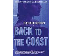 Saskia Noort Back to the Coast (Tascabile)