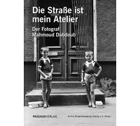 Saskia Paul Stiehl Diana Christ Die Straße ist mein Atelier: (Copertina rigida)
