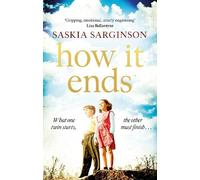 Saskia Sarginson How It Ends (Tascabile)