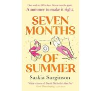 Saskia Sarginson Seven Months of Summer (Tascabile)