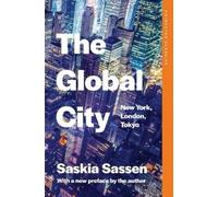 Saskia Sassen The Global City (Tascabile) Princeton Classics