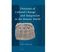 Saskia T. Rosel Processes of Cultural Change and Integration (Copertina rigida)