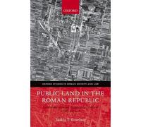 Saskia T. Roselaar Public Land in the Roman Republic (Copertina rigida)