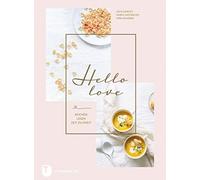 Saskia van Deelen Julia Cawley Hello Love: Kochen - Lesen - (Copertina rigida)