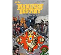Sasquatch. Manifest destiny (Vol. 4)