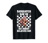 Sasquatch Mi ha Visto ma Nessuno Gli Crede Bigfoot Coquette Maglietta