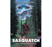 Sasquatch: Way Off the Beaten Path
