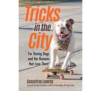 Sassafras Lowrey Tricks in the City (Tascabile)