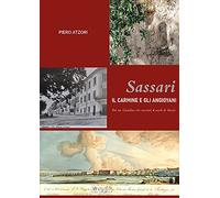 Sassari. Il Carmine e gli Angioyani - Atzori Piero