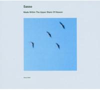 SASSE - MADE WITHIN THE UPPER STA
