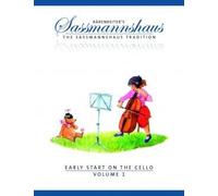 SASSMANNSHAUS EARLY START ON THE CELLO Vol. 1