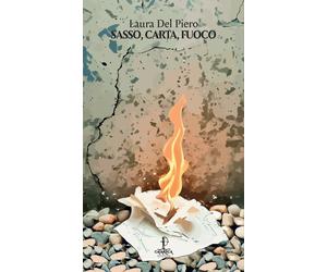 Sasso, Carta, Fuoco - [Catartica Edizioni]
