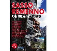 Sasso Remenno. Climbing map. Ediz. italiana, inglese e tedesca