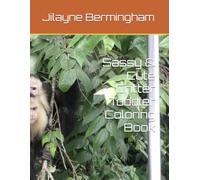 Sassy & Cute Critter Toddler Coloring Book