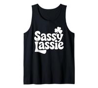 Sassy Lassie Shamrock - Irish Girl Quote St Patrick’s Day Canotta