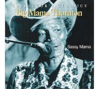 Sassy Mama by BIG MAMA THORNTON (2005-09-27)