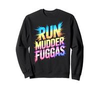 Sassy Mud Run Mudder Fockers Mudda Mudding Queen Muddy Trail Felpa
