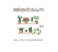Sassy Plants: Adult colouring book