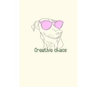 Sassy Pup Notebook - Creative Chaos - Line Art Dog with Sunglasses: Your daily reminder to keep it real.