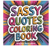 Sassy Quotes Coloring Book
