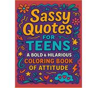 Sassy Quotes for Teens