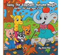 SASSY THE ELEPHANT: FALL ADVENTURES