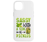 Sassy With A Side Of Pickles Custodia per iPhone 14 Plus